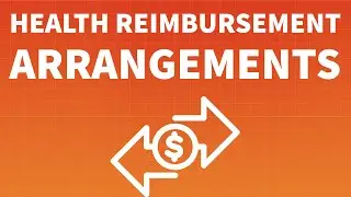 What is a Health Reimbursement Arrangement?