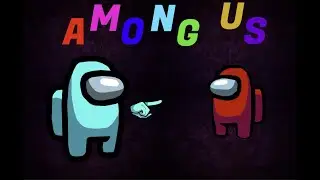 The Strangest Game of Among Us