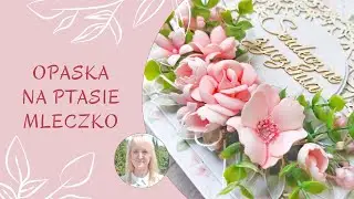 Opaska na Ptasie Mleczko - tutorial