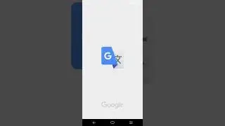 How To Download and use Google Translate in Android Phone