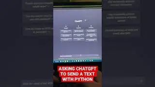 ASKING CHATGPT TO SEND A TEXT WITH PYTHON