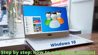 how to add guest account on windows 10 (Enable Guest / Setup Guest) - 2020