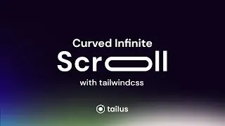 Curved Infinite Scroll trailer
