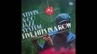 Stivín & Co Jazz System - Shadows of Dogs and People (1972)