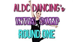 ALDC Dancing’s Intro Comp Round One
