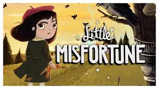 Little Misfortune | Full Game Walkthrough | No Commentary