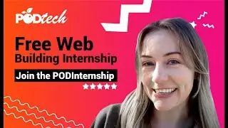 PODTech Internship Pathway: Learn to build websites for free!