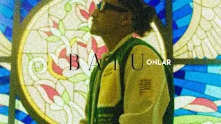 Batu - Onlar (prod. by ZINATRA)