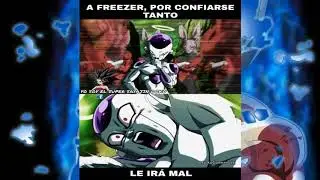 MEMES DRGON BALL SUPER CAPITULO 122