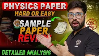 Sample Paper Detailed 2024-25 Analysis🔥 Class 12 Physics CBSE || Abhishek Sahu sir