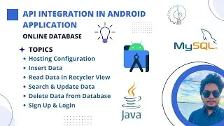 Introduction of  API Integration in Android Application Video Series