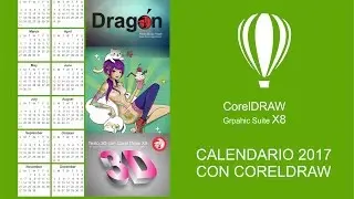 Como crear Calendario con CorelDraw X8, X7 - Herramienta CalendarWizard by Dragón Rojo