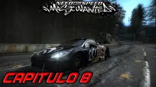 Need For Speed: Most Wanted - Capítulo 8: "En el ojo de la tormenta"