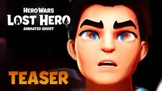 TEASER — Hero Wars Animated Short | “Lost Hero”