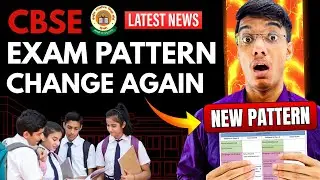 CBSE can Fail You ⚠️ Class 10 Board Exam Pattern Change Again 2026-27