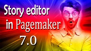 story editor in pagemaker || pagemaker 7.0 tutorial in hindi