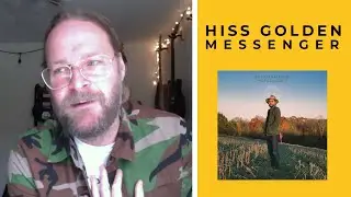 HISS GOLDEN MESSENGER on upcoming record 