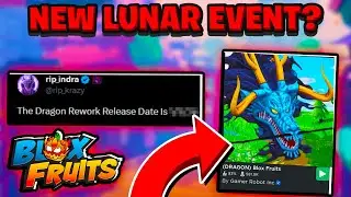 NEW Dragon V2 Rework Release Date!  *LUNAR EVENT* | NEW Update News! (Blox Fruits 2024)