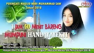 MAULID NABI MUHAMMAD SAW 2018 BARENG MUMPUNI HANDAYAYEKTI