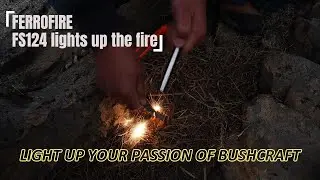 Best FERROFIRE FS124 Fire Starter For Lighting Up Your Passion of Bushcraft