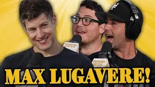 SHRINKING TAINTS WITH MAX LUGAVERE! GOOD GUYS PODCAST (7 - 17 - 23)