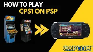 [PSP] How to Play CAPCOM ARCADE on Playstation Portable | CPS1 PSP Emulation Tutorial 2022