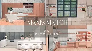Favorite MAXIS MATCH CC Kitchens ✨ + DOWNLOAD ✨