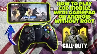 How to Play Call of Duty Mobile with Controller on Android (NO ROOT) Mapping Tutorial