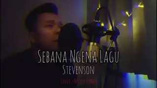 Sebana Ngena Lagu - Stevenson (cover Nelson Jimmy)