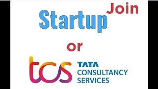 Startup vs. TCS: Kis Mein Hai Zyada Paisa Aur Growth? TCS ya Startup? Kaunsa Hai Best Career Move?
