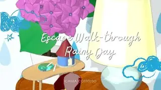 Escape Game Walk-through Rainy Day Ichima Coffeedo