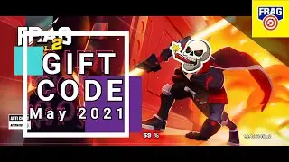 Frag gift code | End of May 2021