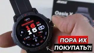 УМНЫЕ ЧАСЫ MASX OASIS X - ЛУЧШИЕ ИЗ ДЕШЁВЫХ? 🔥🔥🔥