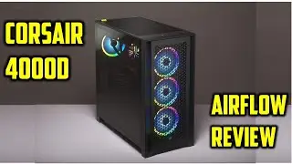 CORSAIR 4000D AIRFLOW Review | The Best Budget ATX Case in 2025?