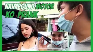 Naimpound motor ko prank ( humingi ako ng 10k )