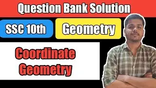 Coordinate Geometry | Geometry | Question Bank | #sscboardexam2023