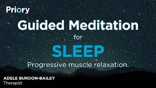 Progressive Muscle Relaxation (PMR): A Guided Meditation for Sleep