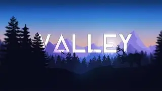 First 10Minute of Valley (Blue Isle Studios)