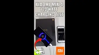Xiaomi Mix 4 120W Fast Charging Test WOW! It is Fast 