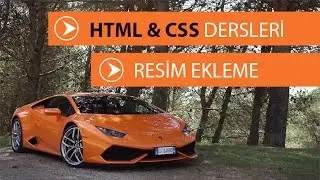 HTML ve CSS'de Resim Ekleme