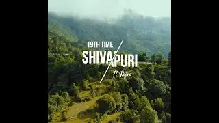 Shivapuri 19th Times ft. Rojina / Mavic Air Story / Forest Therapy