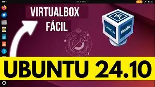 🐧 How to Download and Install Linux UBUNTU 24.10 on VirtualBox 🚀 | Step by step