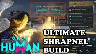 Once Human - Ultimate SCAR Shrapnel Build v4