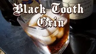 Black Tooth Grin Drink Recipe - TheFNDC.com