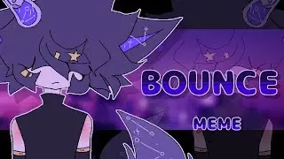 BOUNCE ☆ ANIMATION MEME ☆ [ loop/lazy ]
