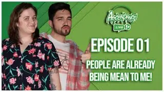 Ascendance | S2E01 | People Are Already Being Mean To Me!