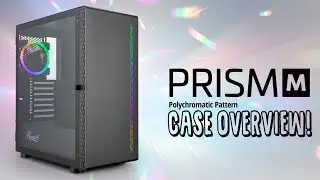 Rosewill Prism M Case Overview and More!