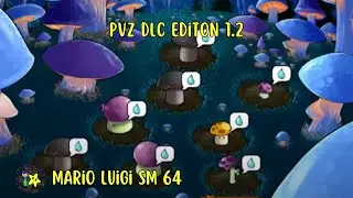 Plants Vs Zombies DLC Editon  1.2