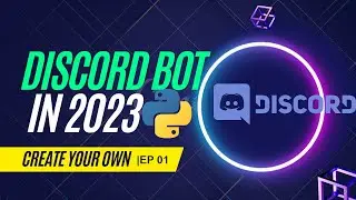 How to create a discord bot with python in 2023 #1 - create and add bot to a server.