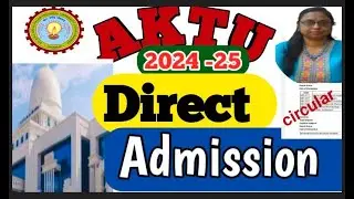 Aktu Admission 2024-25 | Direct Admission in Aktu 2024-25| B Tech admission 2024-25 | Management kot